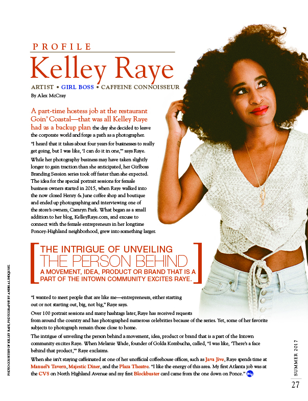 My Intown magazine - published by Atlanta Best Media - features Kelley Raye.